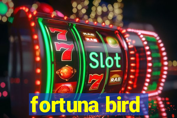 fortuna bird